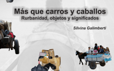 Más que carros y caballos. Rurbanidad, objetos y significados